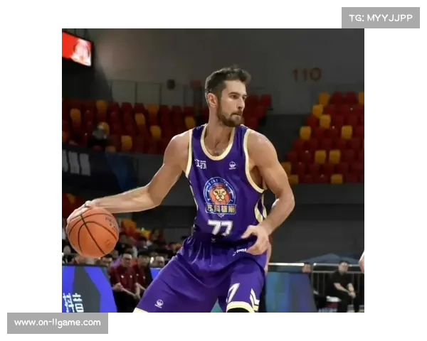 CBA外援更替频繁引发关注 拉比西埃加盟凸显联赛政策隐忧